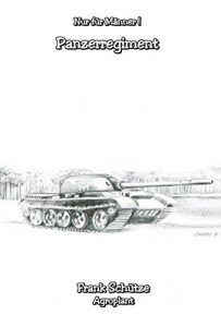 Descargar Das Panzerregiment, (Reihe: Nur für Männer!),: oder wie mich Bücher zum ersten Mal retteten. Die zehnte E-Book Geschichte vom Tao oder von der Kraft des … Geschichten vom Tao.) (German Edition) pdf, epub, ebook