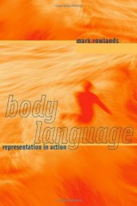 Descargar Body Language: Representation in Action (A Bradford Book) (MIT Press) (English Edition) pdf, epub, ebook