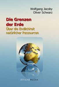 Descargar Die Grenzen der Erde: Über die Endlichkeit natürlicher Ressourcen (German Edition) pdf, epub, ebook