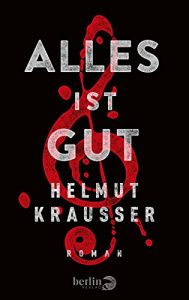 Descargar Alles ist gut: Roman (German Edition) pdf, epub, ebook