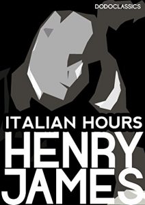 Descargar Italian Hours (Henry James Collection) (English Edition) pdf, epub, ebook