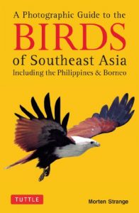 Descargar A Photographic Guide to the Birds of Southeast Asia: Including the Philippines & Borneo pdf, epub, ebook