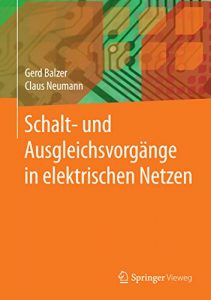 Descargar Schalt- und Ausgleichsvorgänge in elektrischen Netzen pdf, epub, ebook