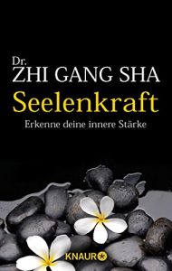 Descargar Seelenkraft: Erkenne deine innere Stärke pdf, epub, ebook