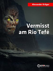 Descargar Vermisst am Rio Tefé pdf, epub, ebook