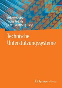 Descargar Technische Unterstützungssysteme pdf, epub, ebook