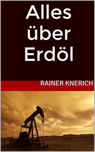 Descargar Alles über Erdöl (German Edition) pdf, epub, ebook