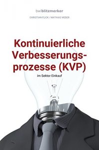 Descargar bwlBlitzmerker: Kontinuierliche Verbesserungsprozesse (KVP) im Sektor Einkauf (German Edition) pdf, epub, ebook