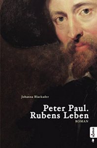 Descargar Peter Paul. Rubens Leben: Biografischer Roman (German Edition) pdf, epub, ebook