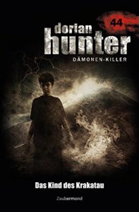 Descargar Dorian Hunter 44 – Das Kind des Krakatau (German Edition) pdf, epub, ebook