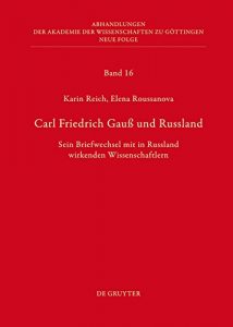 Descargar Carl Friedrich Gauß und Russland (Abhandlungen der Akademie der Wissenschaften zu Göttingen. Neue Folge) pdf, epub, ebook