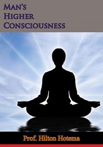 Descargar Man’s Higher Consciousness (English Edition) pdf, epub, ebook