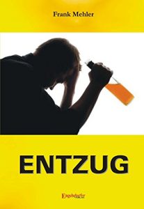 Descargar Entzug (German Edition) pdf, epub, ebook