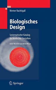 Descargar Biologisches Design: Systematischer Katalog für bionisches Gestalten pdf, epub, ebook