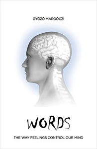 Descargar WORDS: The way feelings control our mind (English Edition) pdf, epub, ebook