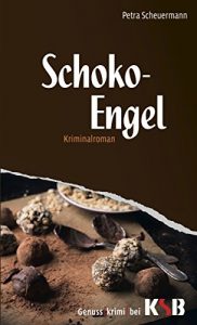 Descargar Schoko-Engel (Schoko-Pillen) (German Edition) pdf, epub, ebook