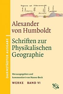 Descargar Schriften zur Physikalischen Geographie: Darmstädter Ausgabe Band VI (German Edition) pdf, epub, ebook