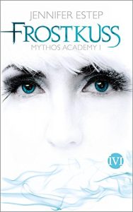 Descargar Frostkuss: Mythos Academy 1 pdf, epub, ebook