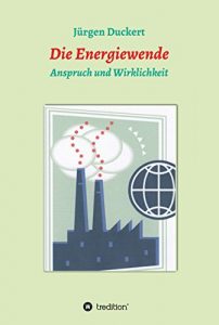 Descargar Die Energiewende: Anspruch und Wirklichkeit (German Edition) pdf, epub, ebook