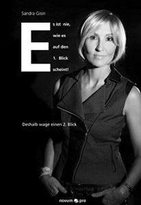 Descargar Es ist nie, wie es auf den 1. Blick scheint!: Deshalb wage einen 2. Blick (German Edition) pdf, epub, ebook