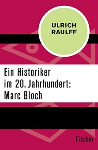 Descargar Ein Historiker im 20. Jahrhundert: Marc Bloch (German Edition) pdf, epub, ebook