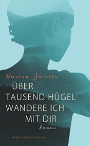 Descargar Über tausend Hügel wandere ich mit dir (German Edition) pdf, epub, ebook