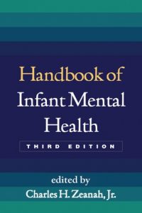 Descargar Handbook of Infant Mental Health, Third Edition (3) pdf, epub, ebook