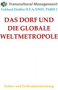 Descargar DAS DORF UND DIE GLOBALE WELTMETROPOLE (German Edition) pdf, epub, ebook