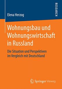 Descargar Wohnungsbau und Wohnungswirtschaft in Russland pdf, epub, ebook