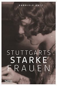 Descargar Stuttgarts starke Frauen (German Edition) pdf, epub, ebook