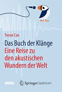 Descargar Das Buch der Klänge: Eine Reise zu den akustischen Wundern der Welt pdf, epub, ebook