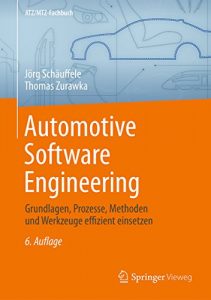 Descargar Automotive Software Engineering: Grundlagen, Prozesse, Methoden und Werkzeuge effizient einsetzen (ATZ/MTZ-Fachbuch) pdf, epub, ebook