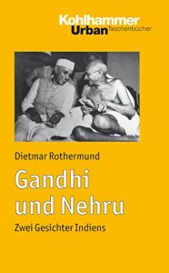 Descargar Gandhi und Nehru: Zwei Gesichter Indiens (Urban-Taschenbücher) (German Edition) pdf, epub, ebook