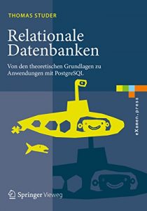 Descargar Relationale Datenbanken (eXamen.press) pdf, epub, ebook