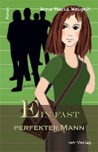 Descargar Ein fast perfekter Mann: Roman (German Edition) pdf, epub, ebook