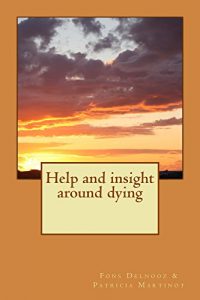 Descargar Help and insight around dying (English Edition) pdf, epub, ebook