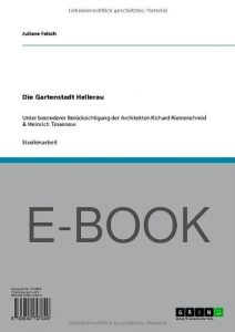Descargar Die Gartenstadt Hellerau pdf, epub, ebook
