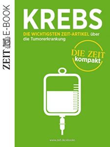 Descargar Krebs – DIE ZEIT kompakt: Die wichtigsten ZEIT-Artikel über die Tumorerkrankung pdf, epub, ebook