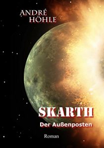 Descargar Skarth – Der Außenposten (German Edition) pdf, epub, ebook