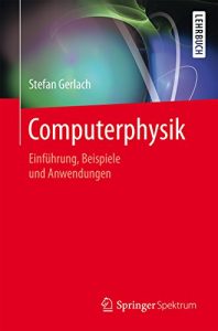 Descargar Computerphysik: Einführung, Beispiele und Anwendungen pdf, epub, ebook