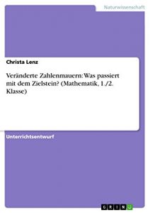 Descargar Veränderte Zahlenmauern: Was passiert mit dem Zielstein? (Mathematik, 1./2. Klasse) pdf, epub, ebook