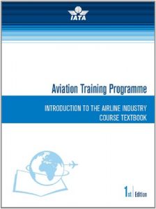 Descargar Introduction to the Airline Industry (IATA Aviation Distance Learning) (English Edition) pdf, epub, ebook