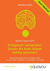 Descargar Erfolgreich verhandeln: Lassen Sie Ihren Körper richtig sprechen! (Verhandlungsmanagement 6) (German Edition) pdf, epub, ebook