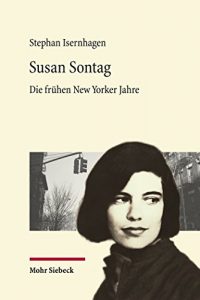 Descargar Susan Sontag: Die frühen New Yorker Jahre pdf, epub, ebook