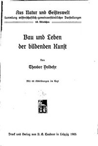 Descargar Bau und Leben der bildenden Kunst (German Edition) pdf, epub, ebook