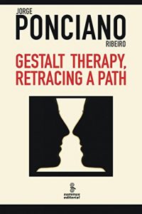 Descargar Gestalt therapy, retracing a path pdf, epub, ebook