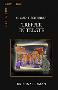 Descargar Treffer in Telfte: Kriminalroman pdf, epub, ebook