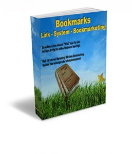 Descargar Bookmarks-Link-System – Bookmarketing: Sie sollten schon wissen! “WAS” man für den richtigen Erfolg! Im online Business benötigt! pdf, epub, ebook