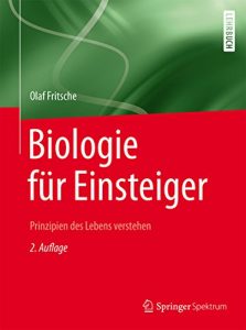 Descargar Biologie für Einsteiger: Prinzipien des Lebens verstehen pdf, epub, ebook