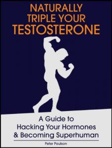 Descargar Naturally Triple Your Testosterone: A Guide to Hacking Your Hormones and Becoming Superhuman (English Edition) pdf, epub, ebook